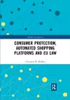 Consumer Protection, Automated Shopping Platforms and EU Law cover