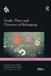 Youth, Place and Theories of Belonging cover