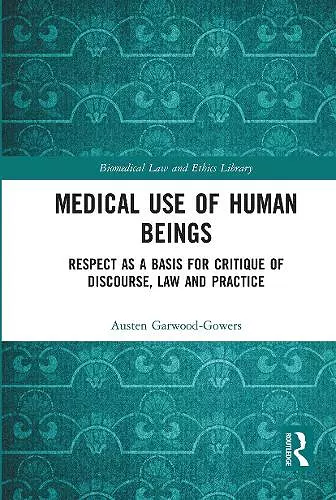 Medical Use of Human Beings cover