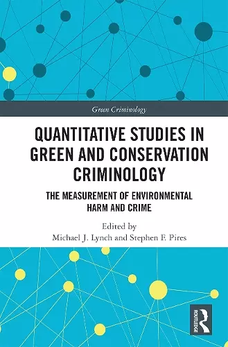 Quantitative Studies in Green and Conservation Criminology cover