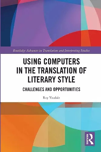 Using Computers in the Translation of Literary Style cover