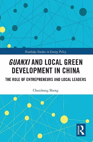 Guanxi and Local Green Development in China cover
