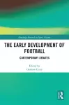 The Early Development of Football cover