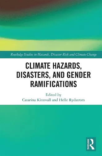 Climate Hazards, Disasters, and Gender Ramifications cover