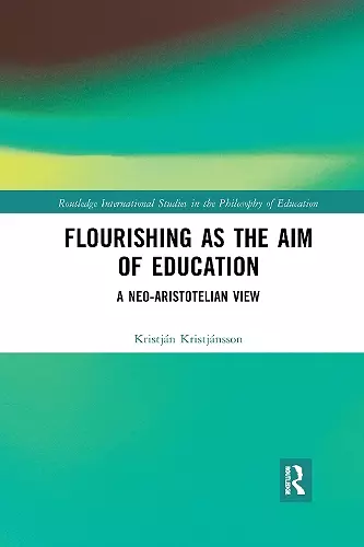 Flourishing as the Aim of Education cover