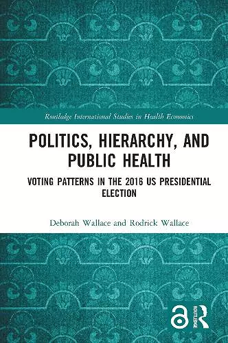 Politics, Hierarchy, and Public Health cover