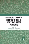 Kaikhosru Sorabji's Letters to Philip Heseltine (Peter Warlock) cover