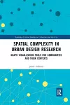 Spatial Complexity in Urban Design Research cover