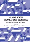 Policing Across Organisational Boundaries cover