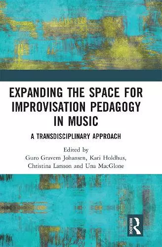 Expanding the Space for Improvisation Pedagogy in Music cover