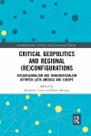 Critical Geopolitics and Regional (Re)Configurations cover