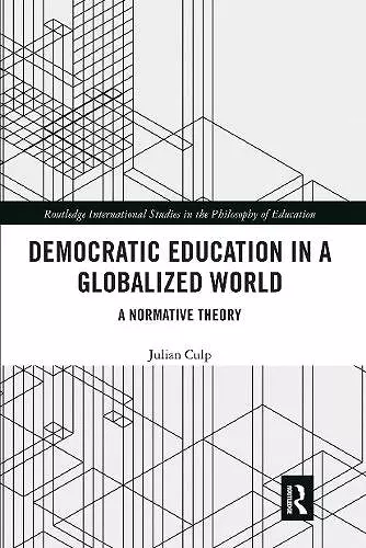 Democratic Education in a Globalized World cover