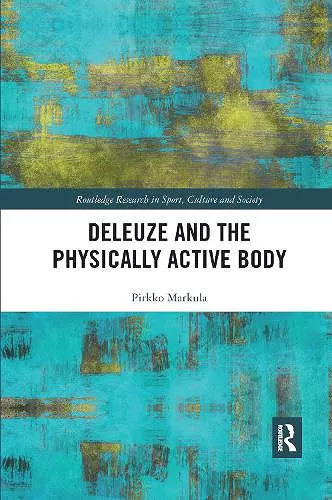 Deleuze and the Physically Active Body cover