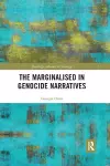 The Marginalised in Genocide Narratives cover