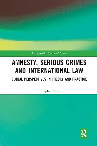 Amnesty, Serious Crimes and International Law cover