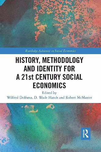 History, Methodology and Identity for a 21st Century Social Economics cover