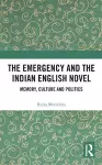 The Emergency and the Indian English Novel cover