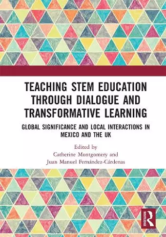 Teaching STEM Education through Dialogue and Transformative Learning cover