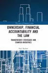 Ownership, Financial Accountability and the Law cover