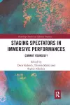 Staging Spectators in Immersive Performances cover