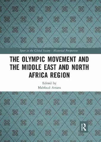 The Olympic Movement and the Middle East and North Africa Region cover