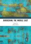 Bordering the Middle East cover