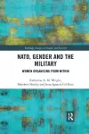 NATO, Gender and the Military cover