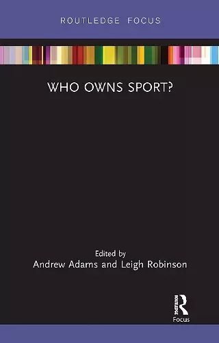 Who Owns Sport? cover