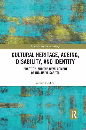 Cultural Heritage, Ageing, Disability, and Identity cover