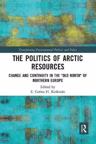 The Politics of Arctic Resources cover