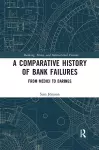 A Comparative History of Bank Failures cover