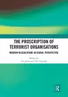 The Proscription of Terrorist Organisations cover