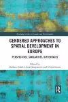 Gendered Approaches to Spatial Development in Europe cover