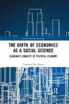 The Birth of Economics as a Social Science cover