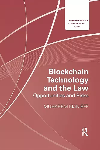 Blockchain Technology and the Law cover