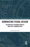 Humanizing Visual Design cover