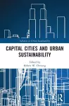 Capital Cities and Urban Sustainability cover