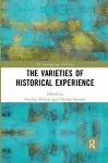 The Varieties of Historical Experience cover