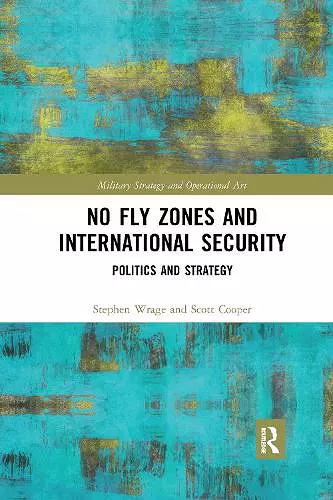 No Fly Zones and International Security cover