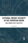 External Energy Security in the European Union cover