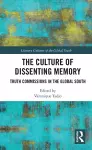 The Culture of Dissenting Memory cover