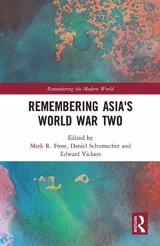 Remembering Asia's World War Two cover