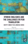 Hybrid Englishes and the Challenges of and for Translation cover