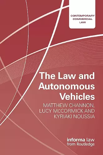 The Law and Autonomous Vehicles cover