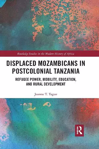 Displaced Mozambicans in Postcolonial Tanzania cover