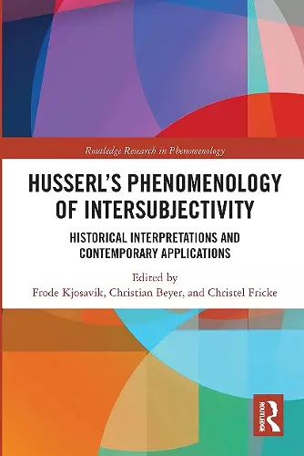 Husserl’s Phenomenology of Intersubjectivity cover