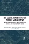 The Social Psychology of Change Management cover