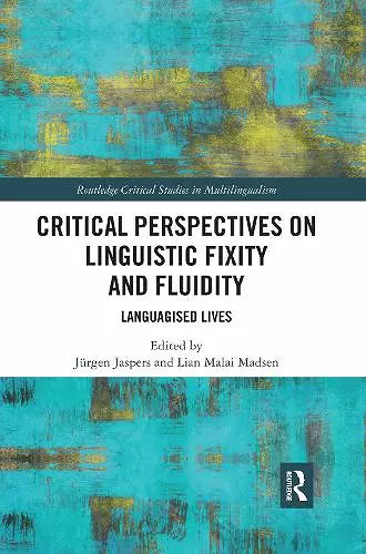 Critical Perspectives on Linguistic Fixity and Fluidity cover