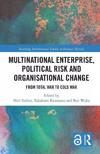 Multinational Enterprise, Political Risk and Organisational Change cover