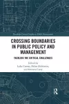 Crossing Boundaries in Public Policy and Management cover